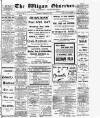 Wigan Observer and District Advertiser Thursday 01 February 1912 Page 1