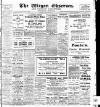 Wigan Observer and District Advertiser Saturday 09 November 1912 Page 1