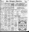 Wigan Observer and District Advertiser Tuesday 14 January 1913 Page 1
