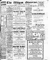 Wigan Observer and District Advertiser Tuesday 26 August 1913 Page 1