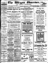 Wigan Observer and District Advertiser Thursday 22 April 1915 Page 1