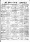 Northwich Guardian Saturday 27 December 1862 Page 1