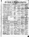 Northwich Guardian Saturday 10 December 1864 Page 1