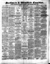 Northwich Guardian Saturday 23 December 1865 Page 1