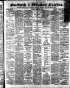 Northwich Guardian Saturday 02 February 1867 Page 1