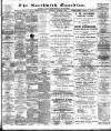 Northwich Guardian Saturday 07 December 1907 Page 1