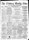 Newbury Weekly News and General Advertiser Thursday 04 April 1867 Page 1