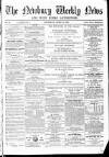 Newbury Weekly News and General Advertiser Thursday 18 April 1867 Page 1