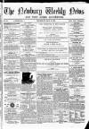 Newbury Weekly News and General Advertiser Thursday 02 May 1867 Page 1