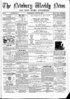 Newbury Weekly News and General Advertiser Thursday 13 June 1867 Page 1