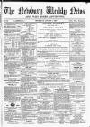 Newbury Weekly News and General Advertiser Thursday 01 August 1867 Page 1