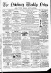Newbury Weekly News and General Advertiser Thursday 10 October 1867 Page 1