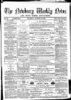 Newbury Weekly News and General Advertiser Thursday 28 October 1869 Page 1