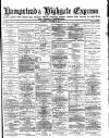 Hampstead & Highgate Express Saturday 07 October 1876 Page 1