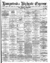 Hampstead & Highgate Express Saturday 21 April 1877 Page 1