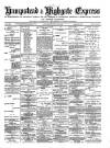 Hampstead & Highgate Express Saturday 26 July 1890 Page 1