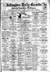 Islington Gazette Thursday 23 January 1902 Page 1