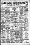 Islington Gazette Tuesday 01 April 1902 Page 1