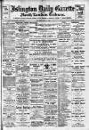 Islington Gazette Thursday 15 May 1902 Page 1