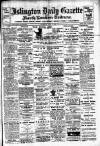Islington Gazette Wednesday 09 July 1902 Page 1