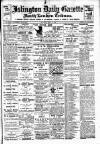 Islington Gazette Thursday 10 July 1902 Page 1