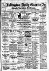 Islington Gazette Tuesday 15 July 1902 Page 1