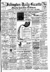 Islington Gazette Friday 01 August 1902 Page 1