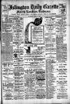 Islington Gazette Thursday 14 August 1902 Page 1