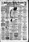 Islington Gazette Wednesday 03 September 1902 Page 1