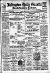 Islington Gazette Monday 10 August 1903 Page 1
