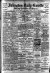 Islington Gazette Monday 27 February 1905 Page 1