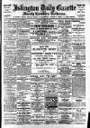 Islington Gazette Friday 24 March 1905 Page 1