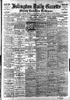Islington Gazette Wednesday 03 May 1905 Page 1