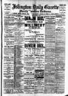 Islington Gazette Wednesday 05 July 1905 Page 1