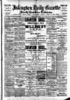 Islington Gazette Friday 07 July 1905 Page 1