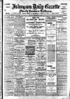 Islington Gazette Monday 18 September 1905 Page 1