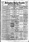 Islington Gazette Monday 09 October 1905 Page 1