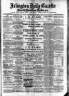 Islington Gazette Friday 05 January 1906 Page 1