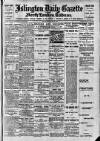 Islington Gazette Friday 16 February 1906 Page 1
