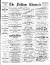 Fulham Chronicle Friday 21 September 1888 Page 1