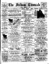 Fulham Chronicle Friday 09 February 1894 Page 1