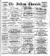 Fulham Chronicle Friday 14 April 1899 Page 1
