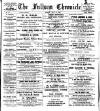 Fulham Chronicle Friday 19 May 1899 Page 1