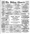 Fulham Chronicle Friday 31 August 1900 Page 1