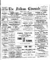 Fulham Chronicle Friday 01 August 1902 Page 1