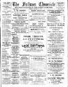 Fulham Chronicle Friday 31 January 1908 Page 1