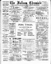Fulham Chronicle Friday 03 February 1911 Page 1