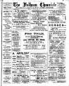 Fulham Chronicle Friday 17 March 1911 Page 1