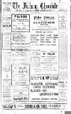 Fulham Chronicle Friday 09 March 1917 Page 1