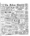 Fulham Chronicle Friday 30 August 1918 Page 1